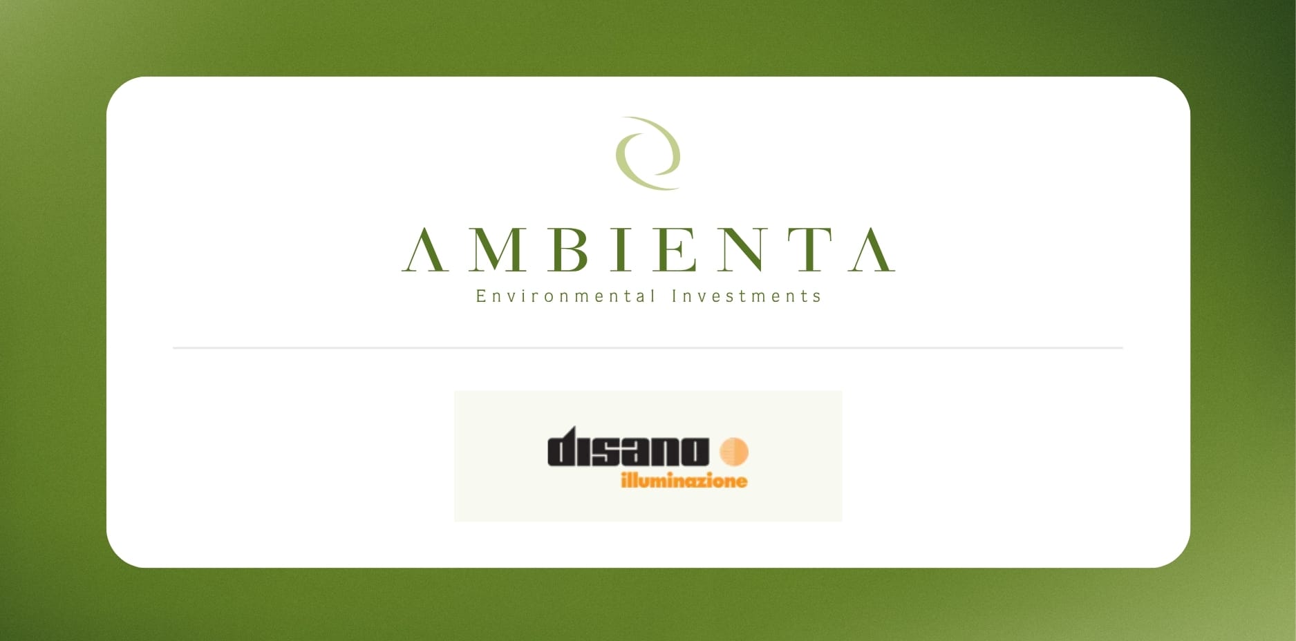 Ambienta invests in Disano, a leader in energy-efficient professional lighting